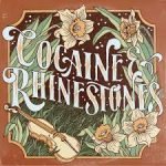 8 really good podcasts: Cocaine & Rhinestones