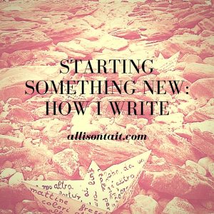 How I write Allison Tait