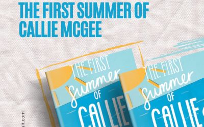Introducing THE FIRST SUMMER OF CALLIE McGEE