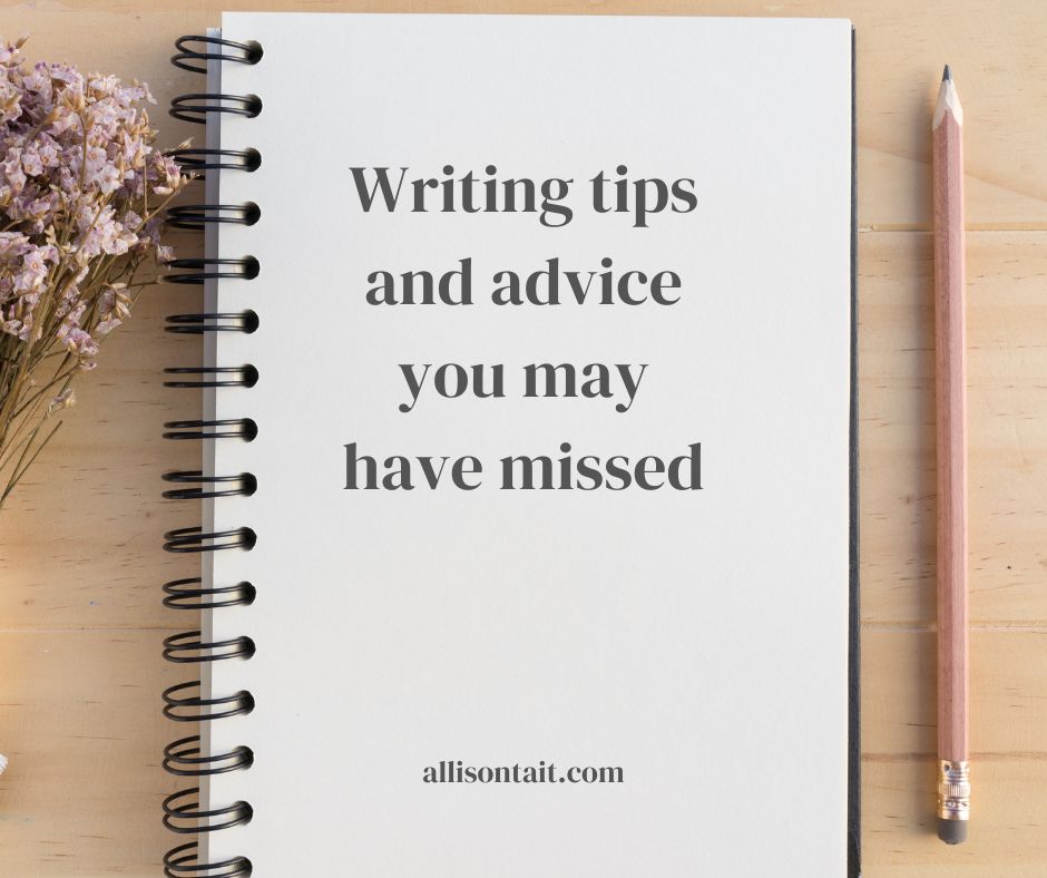 Writing tips and advice Allison Tait