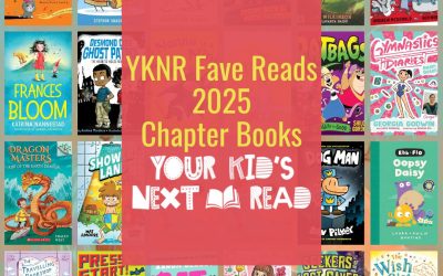 Your Kid’s Next Read Faves 2025: Chapter Books