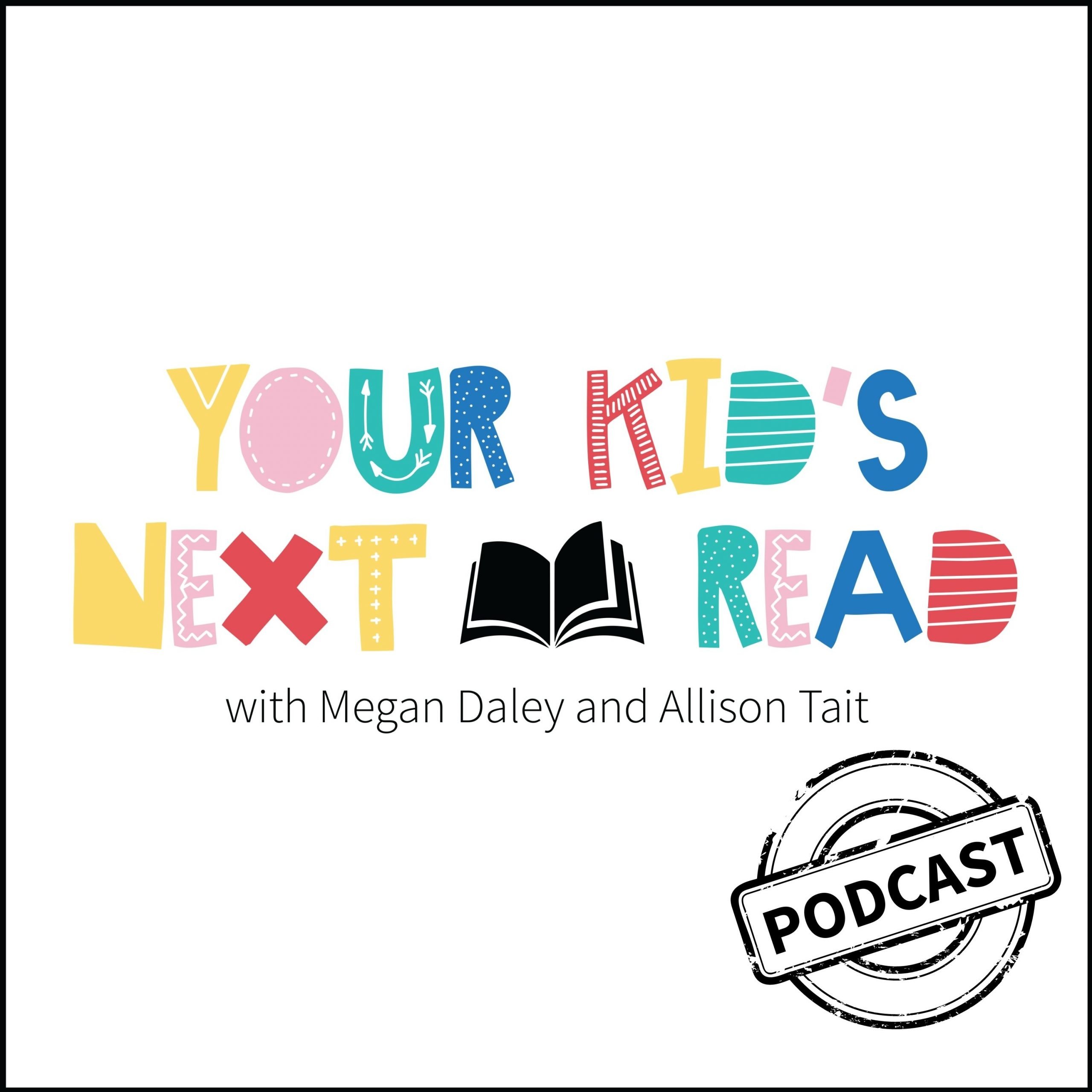 Your Kid's Next Read podcast