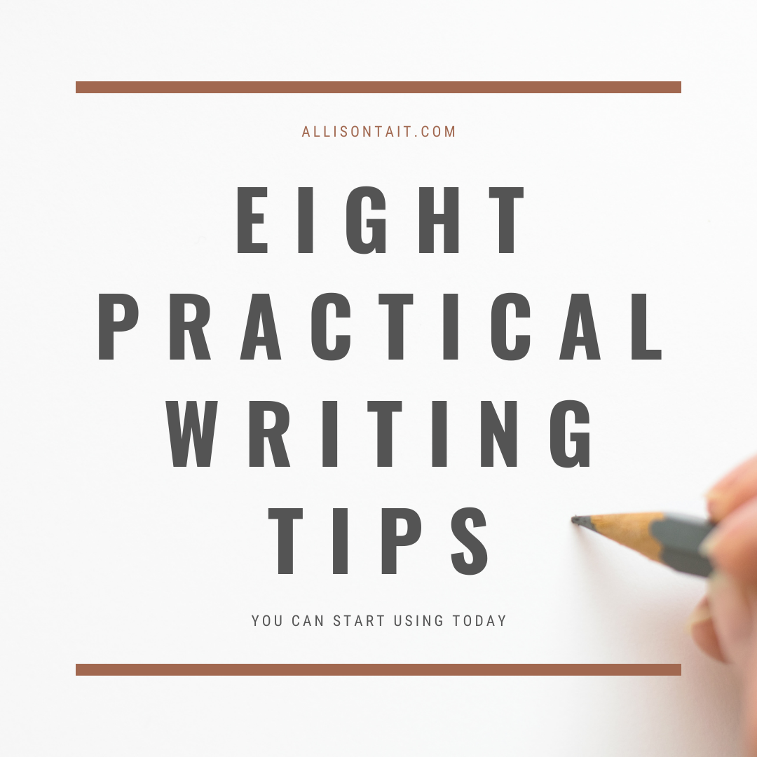 8 practical writing tips 8 practical writing tips