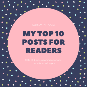 My top 10 posts for readers | allisontait.com