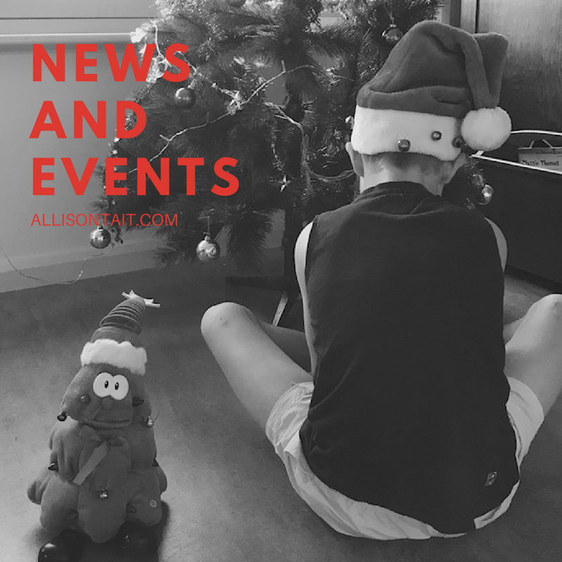 NEWS AND EVENTS News + events: December 2017 | allisontait.com