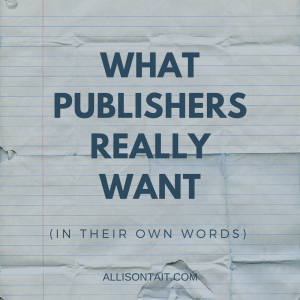 What publishers really want (in their own words)